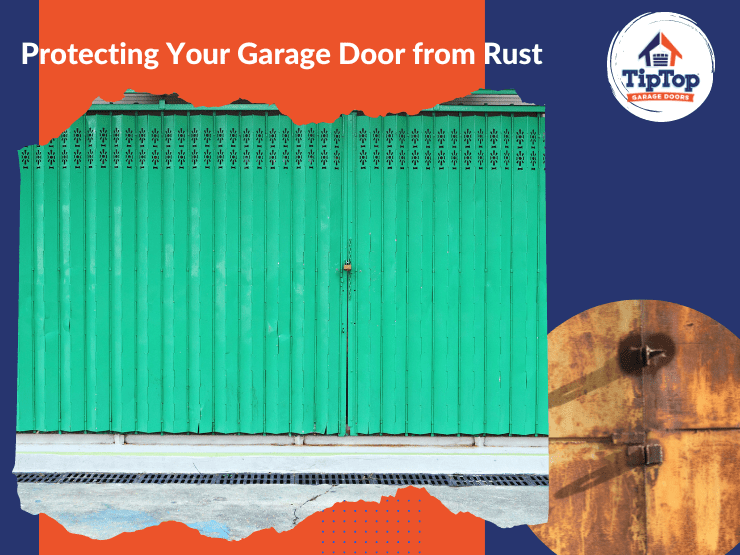 Tip Top Garage Doors Repair Raleigh - Preventing Rust in Garage Doors